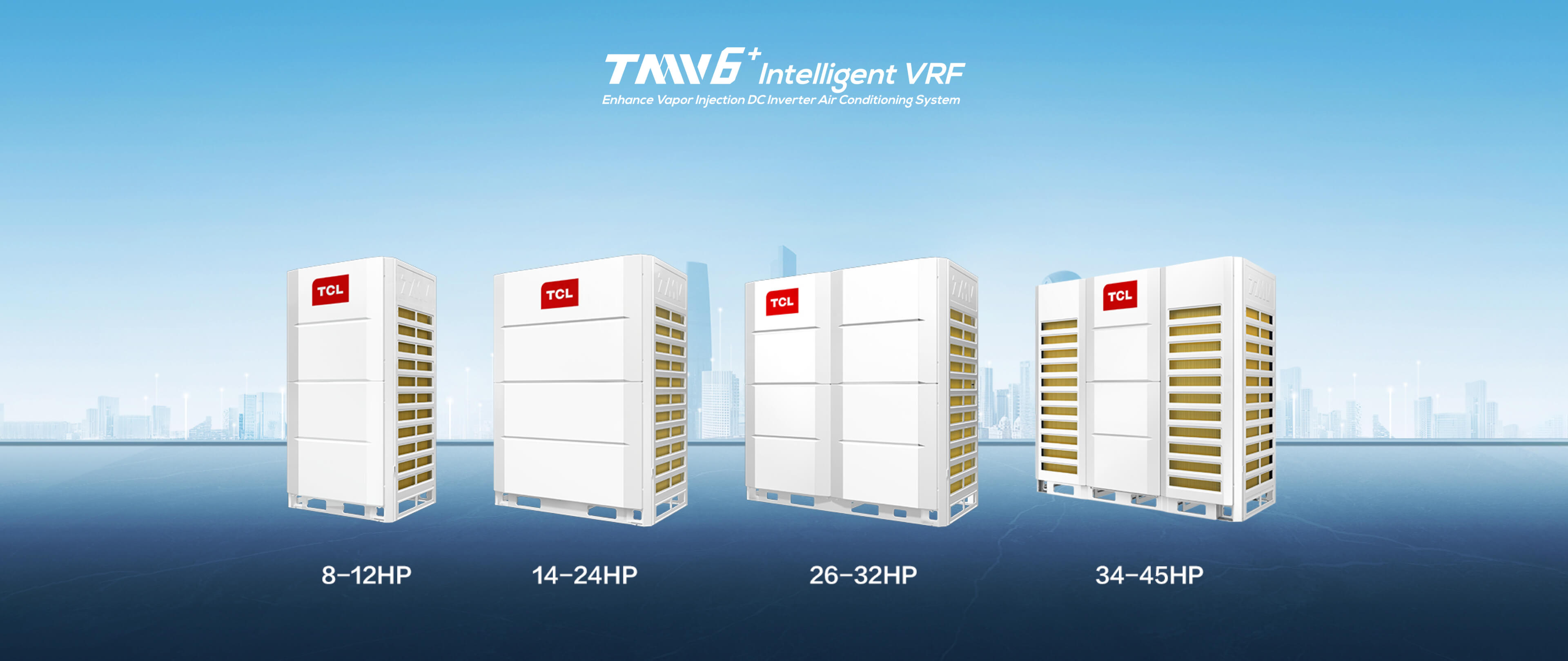 TCL Cooling & Heating Intelligent VRF