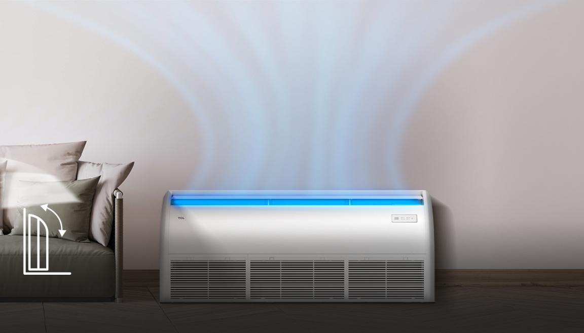 TCL UNITARY Series Ceiling & Floor Floor Mounted