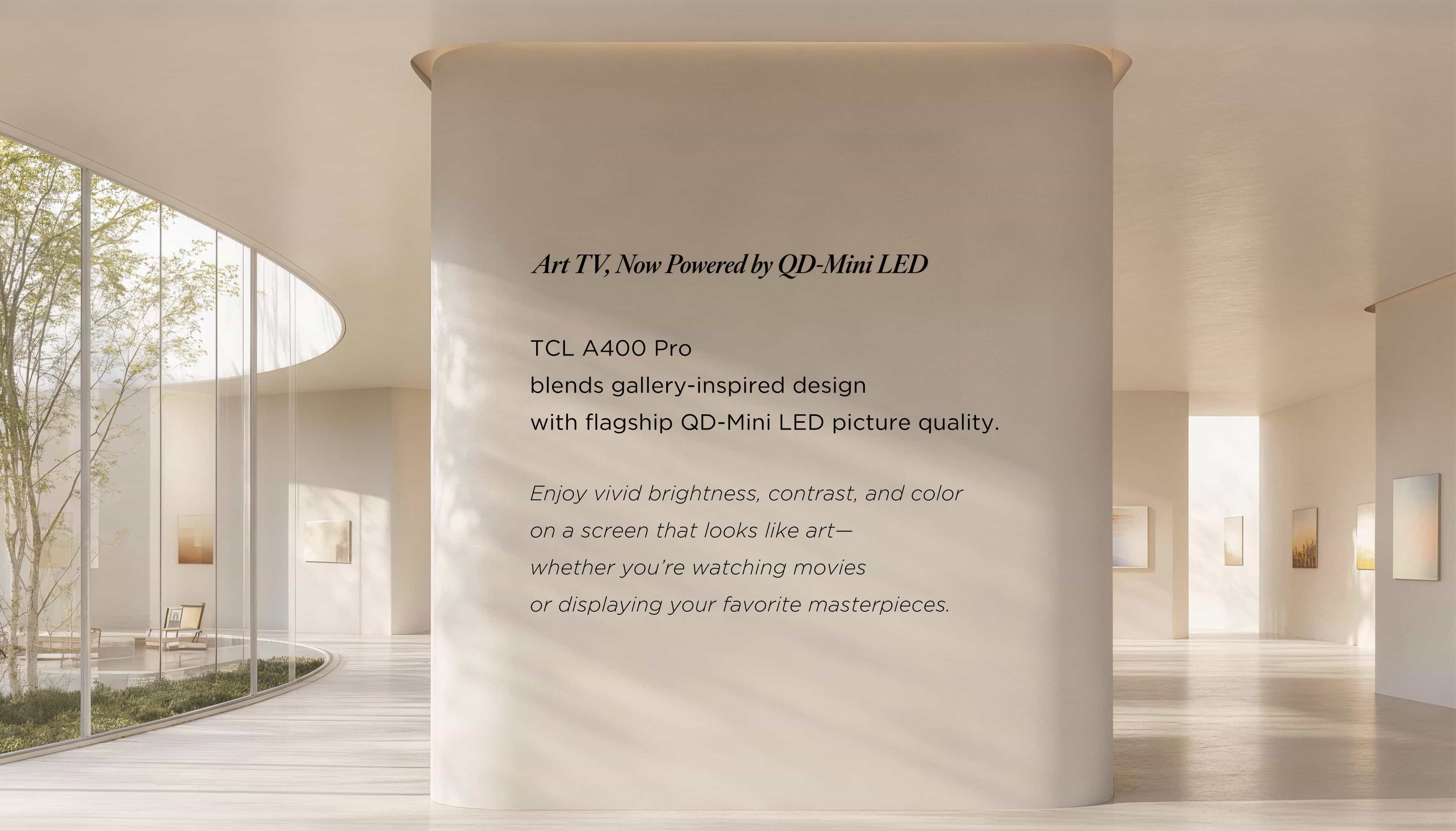 Телевизор TCL A400 Pro Art на базе QD-Mini LED