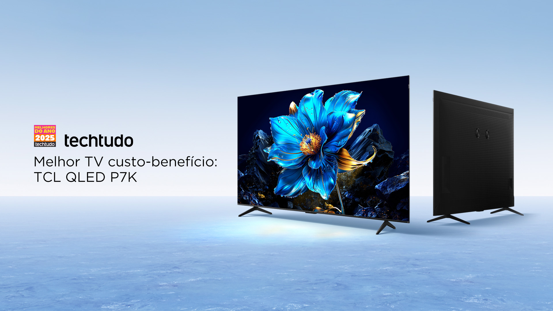 TCL P7K: Escolha da TechTudo como a Melhor TV Custo-benefício do