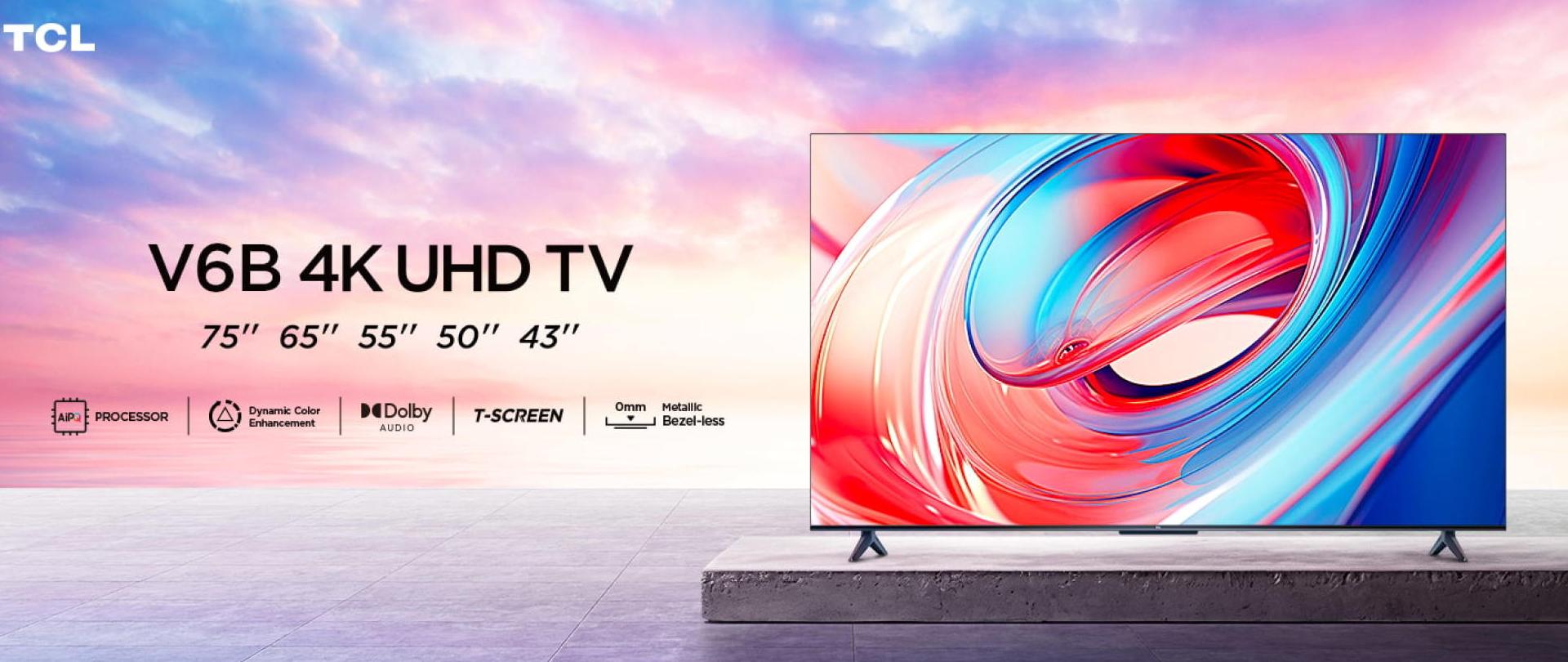 V6B - TCL 4K HDR TV