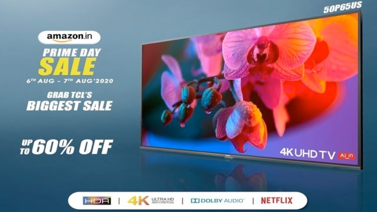 TCL brings amazing offers smart 4K televisions on Prime Day 2020 and Independence Day Sale
