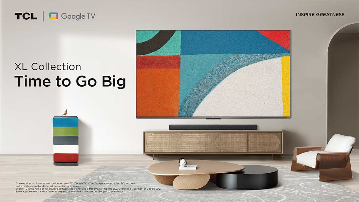 TV ของ TCL ในปี 2022 จะใหญ่ขึ้นและดีขึ้น - TV คอลเลคชัน XL ของ TCL
